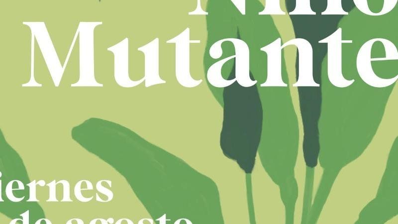 Niños Mutantes