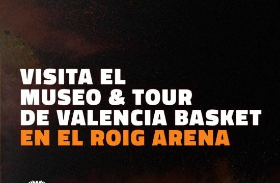 Museo & Tour Valencia Basket