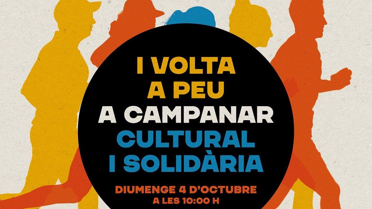 I Volta a Peu a Campanar Cultural i Solidària