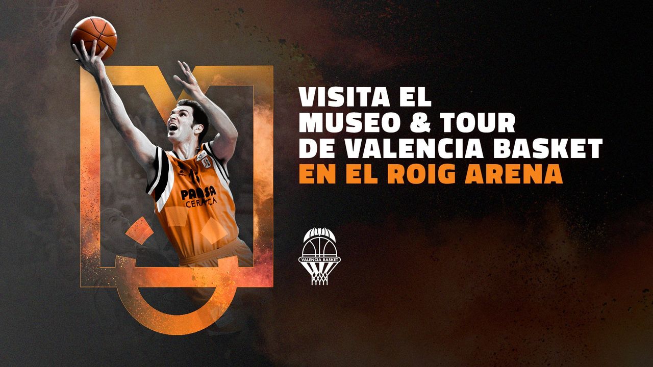 Museo & Tour Valencia Basket