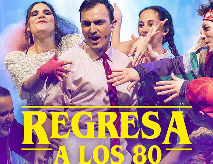 Regresa a los 80, el musical