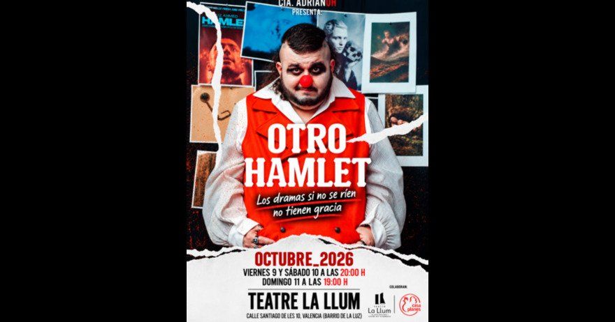 El Otro Hamlet Los dramas, si no se ríen, no tienen gracia