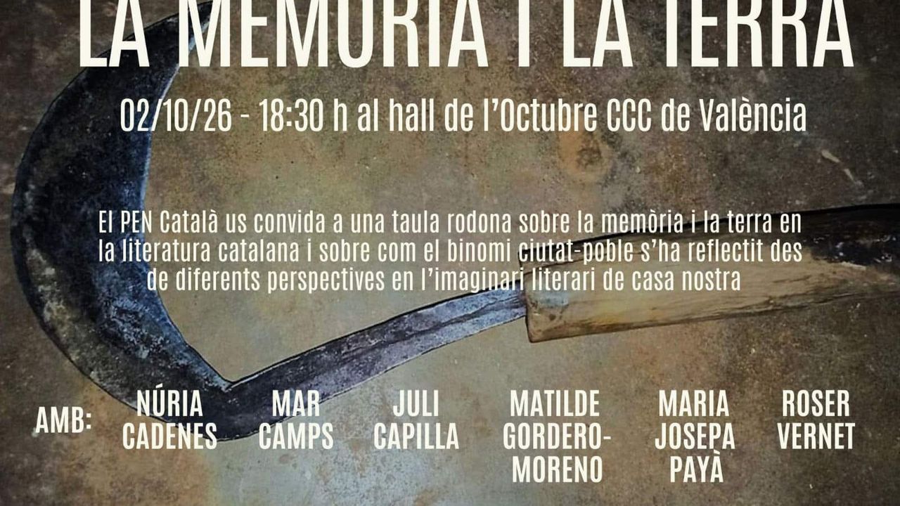 PEN Català. Taula redona La memòria i la terra