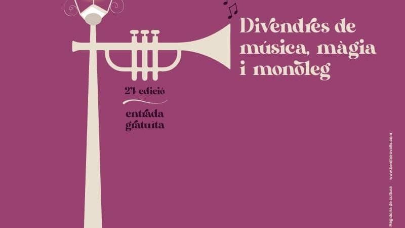 Viernes de música, magia y monólogos