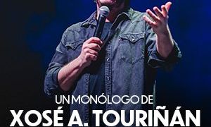 Un Monólogo De Xosé A. Touriñán