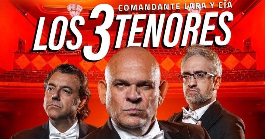 Los 3 Tenores Comandante Lara y Cía