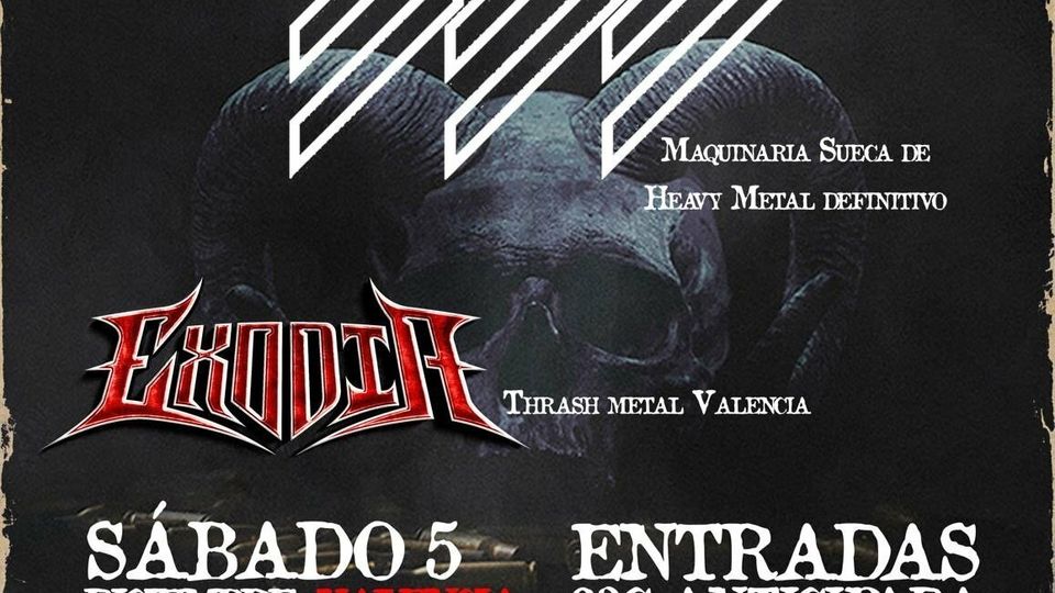 RAM (Suecia) + EXODIA (Valencia, España)