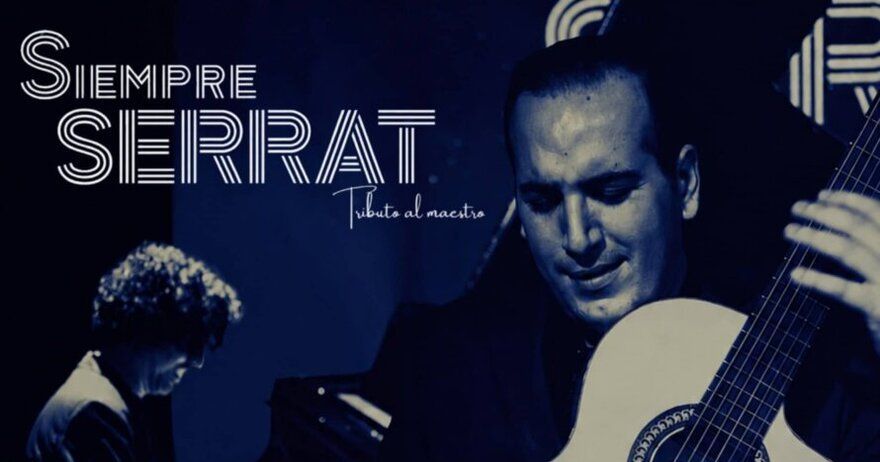Siempre Serrat, Tributo al maestro
