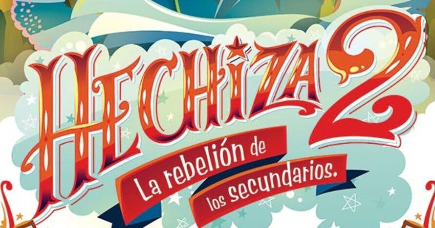 Hechizados: La rebelión de los secundarios