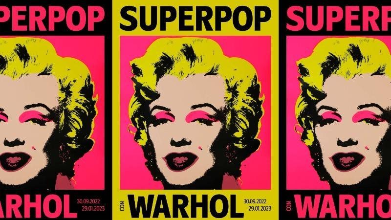 Super Pop - Andy Warhol